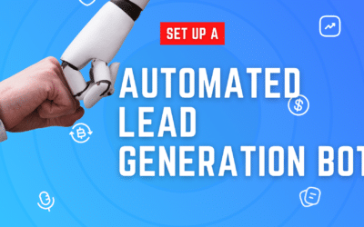 How to Set Up A Fully Automated AI Lead Generation Bot