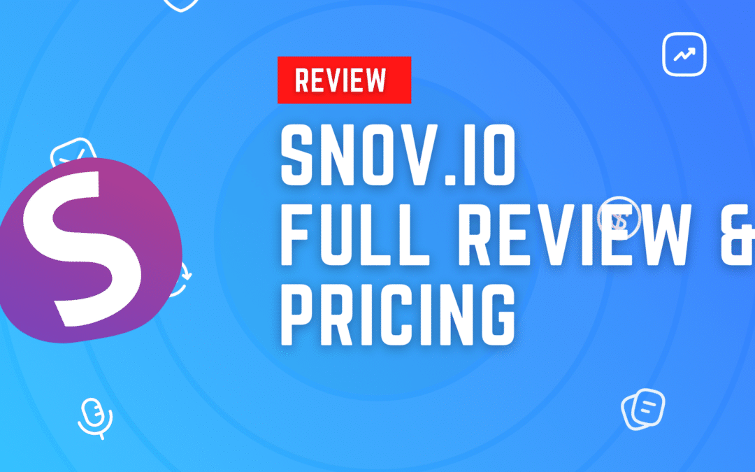 Snov.io Review and Pricing (2022 Update)